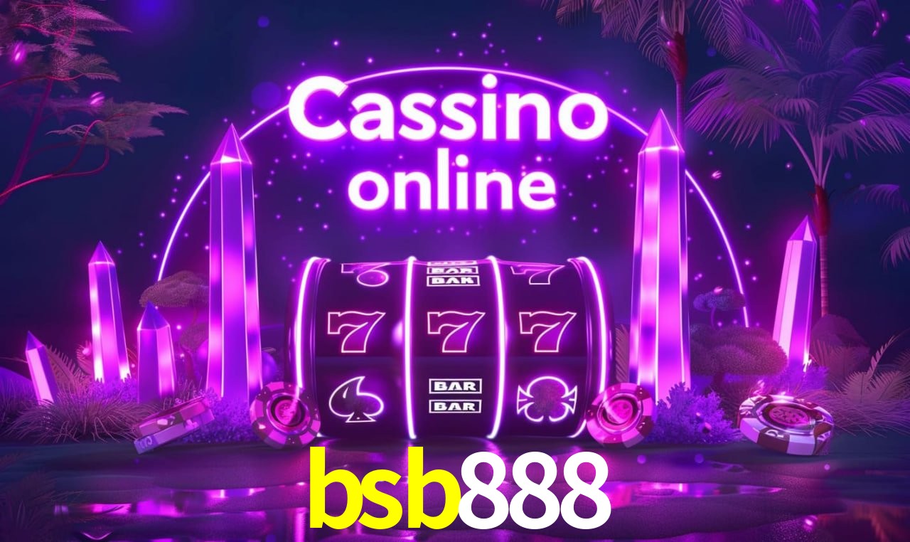 bsb888 - cassino ao vivo